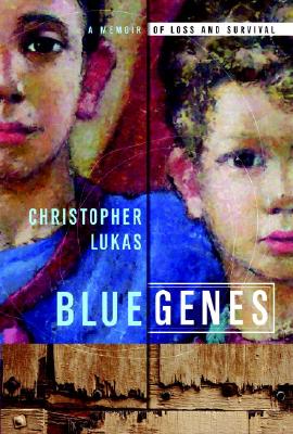 Image for Blue Genes: A Memoir of Loss and Survival