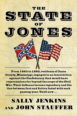 State of Jones: The Small Southern County That Seceded from the Confederacy