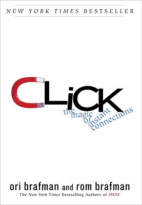 Image for Click: The Magic of Instant Connections