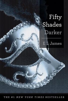 Image for Fifty Shades Darker: Book Two of the Fifty Shades Trilogy (Fifty Shades Of Grey Series, 2)