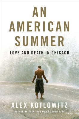 American Summer: Love and Death in Chicago