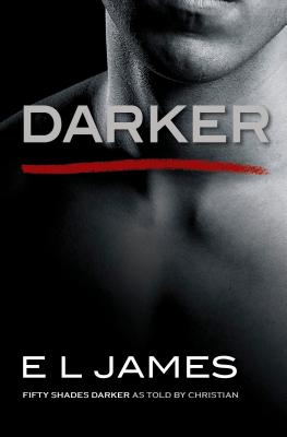 Image for Darker: Fifty Shades Darker as Told by Christian (Fifty Shades Of Grey Series, 5)