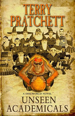 Unseen Academicals: A Discworld Novel