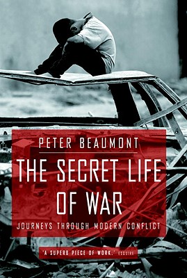 The Secret Life Of War