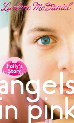 Angels In Pink : Hollys Story