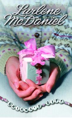 Briana's Gift (Lurlene McDaniel)
