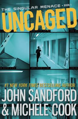 UNCAGED: THE SINGULAR MENACE, BOOK 1