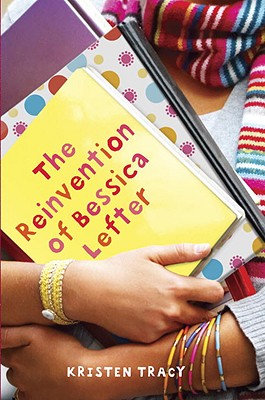 The Reinvention of Bessica Lefter Tracy, Kristen
