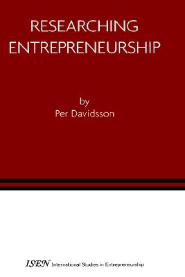 Researching Entrepreneurship (International Studies in Entrepreneurship)