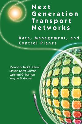 Next Generation Transport Networks (NATO Asi Series: Series G: Ecological Sciences)