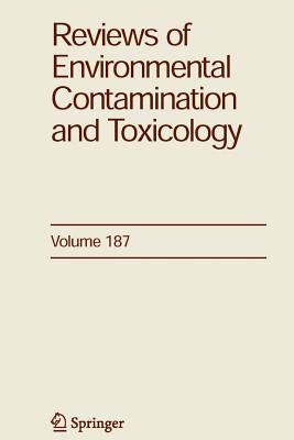 Reviews of Environmental Contamination and Toxicology 187 (Lecture Notes in Engineering)