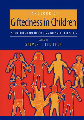 Handbook of Giftedness in Children (E A T C S MONOGRAPHS ON THEORETICAL COMPUTER SCIENCE)