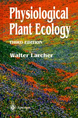 Physiological Plant Ecology Third Edition