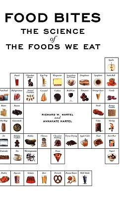 Food Bites: The Science of the Foods We Eat
