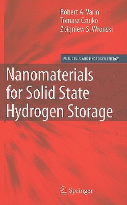 Nanomaterials for Solid State Hydrogen Storage (Fuel Cells and Hydrogen Energy)