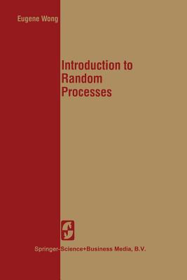 Introduction to Random Processes (Springer Texts in Electrical Engineering)