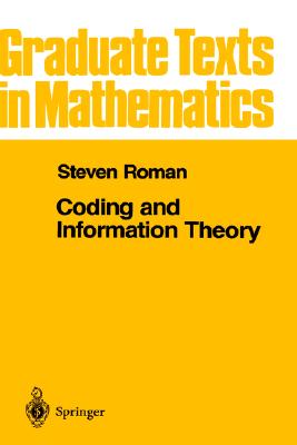 Image for Coding and Information Theory (Graduate Texts in Mathematics, 134)