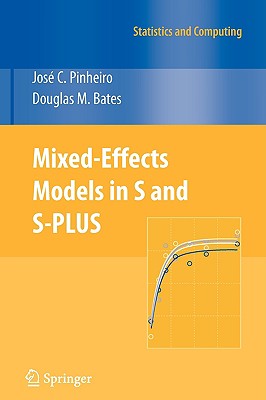 Image for Mixed-Effects Models in S and S-PLUS (Statistics and Computing) Mixed-Effects Models in S and S-PLUS (Statistics and Computing)