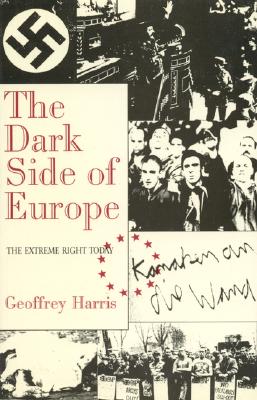 The Dark Side of Europe: The Extreme Right Today