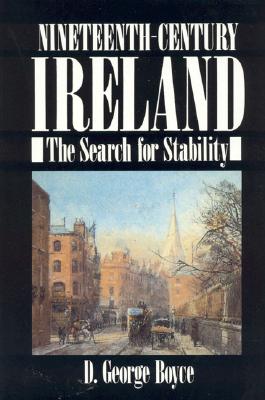 Nineteenth-Century Ireland (New Gill History of Ireland 5)
