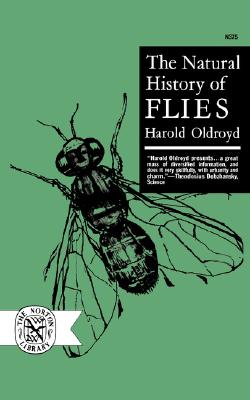 The Natural History of Flies