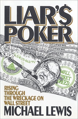 Image for Liar's Poker: Rising Through the Wreckage on Wall Street