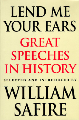 Lend Me Your Ears: Great Speeches in History
