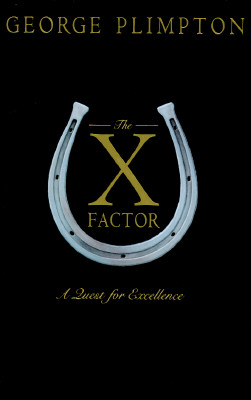 The X Factor A Quest for Excellence