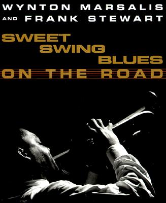 Sweet Swing Blues: On the Road