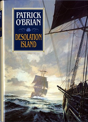 Desolation Island (Vol. Book 5) (Aubrey/Maturin Novels)