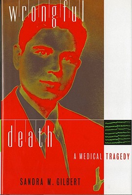 Image for Wrongful Death: A Medical Tragedy
