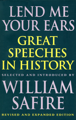 Lend Me Your Ears: Great Speeches In History