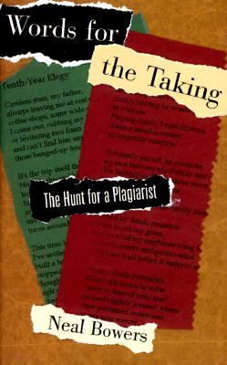 Words for the Taking: The Hunt for a Plagiarist