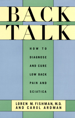 Image for Back Talk: How to Diagnose and Cure Low Back Pain and Sciatica