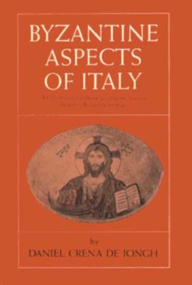 Byzantine Aspects of Italy