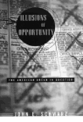 Illusions of Opportunity: The American Dream in Question