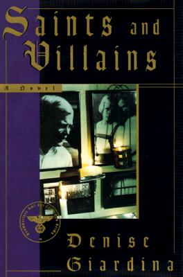 Saints and Villains (author signed presentation)