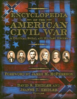 Image for Encyclopedia of the American Civil War: A Political, Social, and Military History