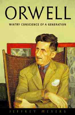 Orwell: Wintry: Conscience of a Generation