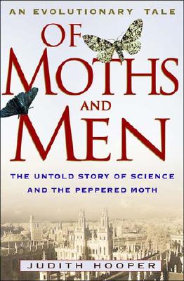Of Moths and Men: An Evolutionary Tale