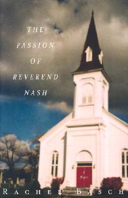 The Passion of Reverend Nash: A Novel