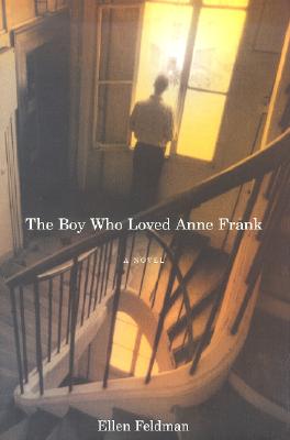The Boy Who Loved Anne Frank