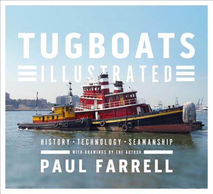 Image for Tugboats Illustrated: History, Technology, Seamanship