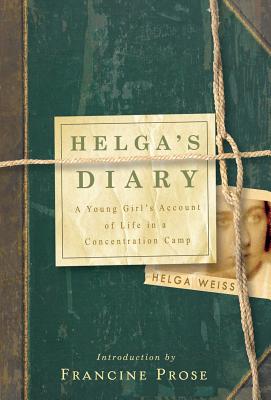 Helga's Diary: A Young Girl's Account Of Life In A Concentration Camp - Book Club Edition