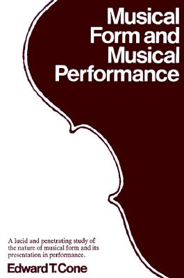 Musical Form and Musical Performance