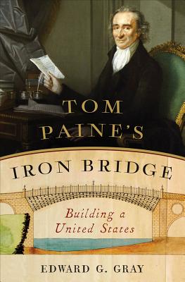 Image for Tom Paine's Iron Bridge