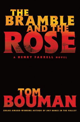 Image for The Bramble and the Rose: A Henry Farrell Novel