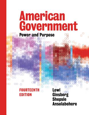 Image for American Government: Power and Purpose American Government: Power and Purpose
