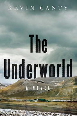The Underworld: A Novel