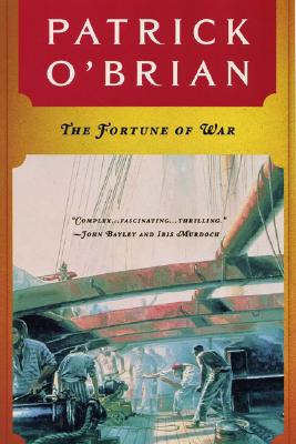 The Fortune of War (Aubrey / Maturin)